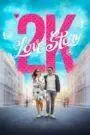 2K Love Story (2025) Tamil HD